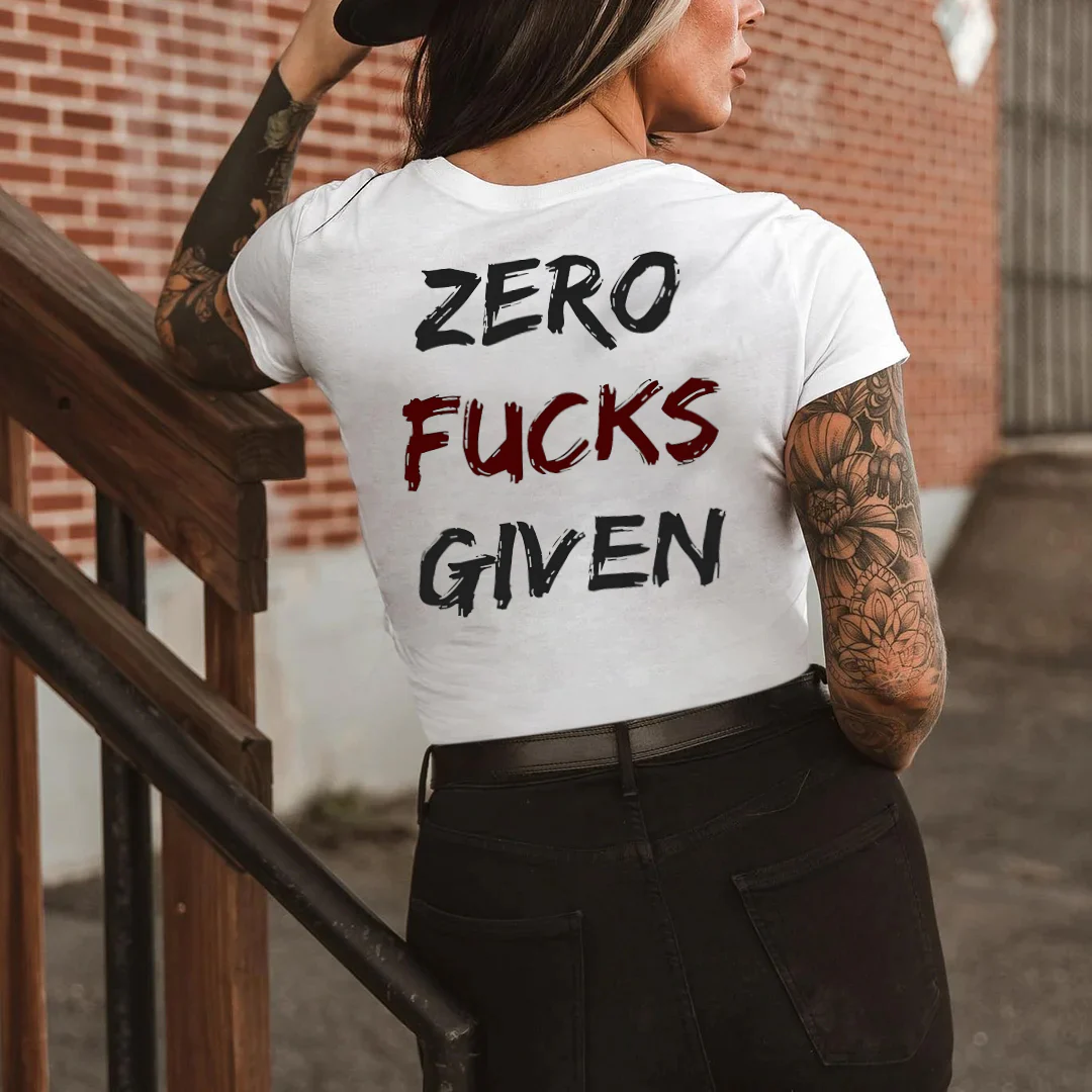 ZERO FUCKS GIVEN PRINTED CASUAL T-SHIRT