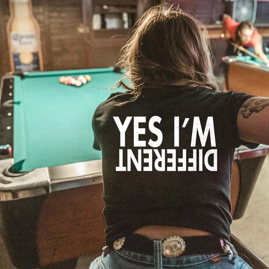 YES I'M DIFFERENT PRINTED CASUAL T-SHIRT