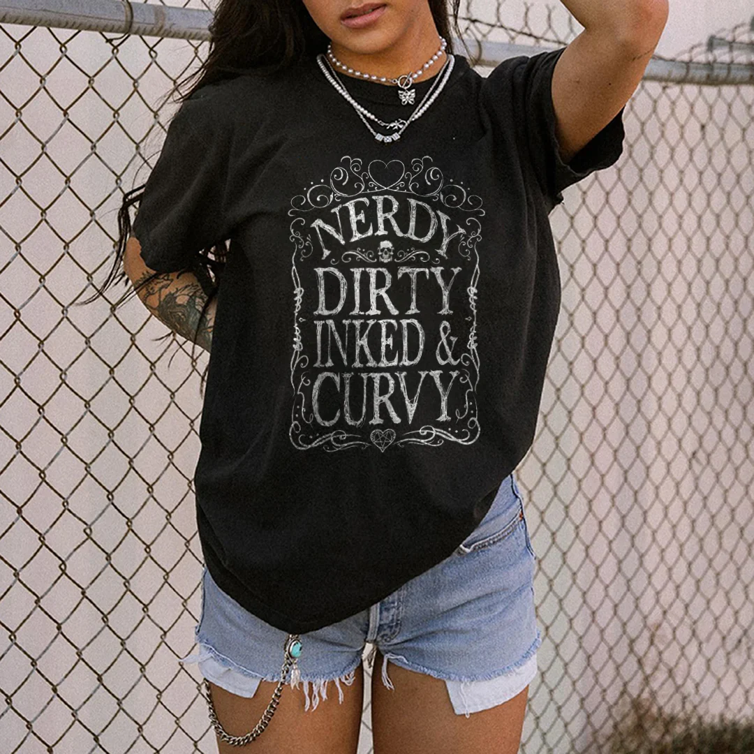 NERDY DIRTY INKED & CURVY PRINTED WOMEN'S T-SHIRT