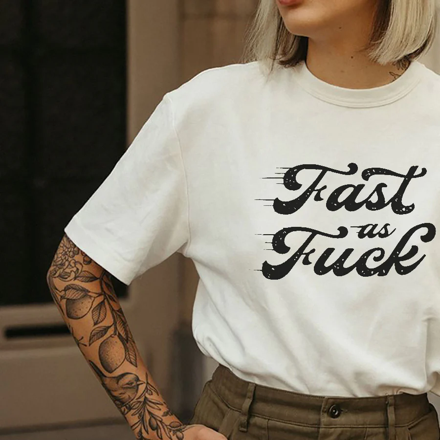 FAST AS FUCK PRINTED WOMEN'S CASUAL T-SHIRT