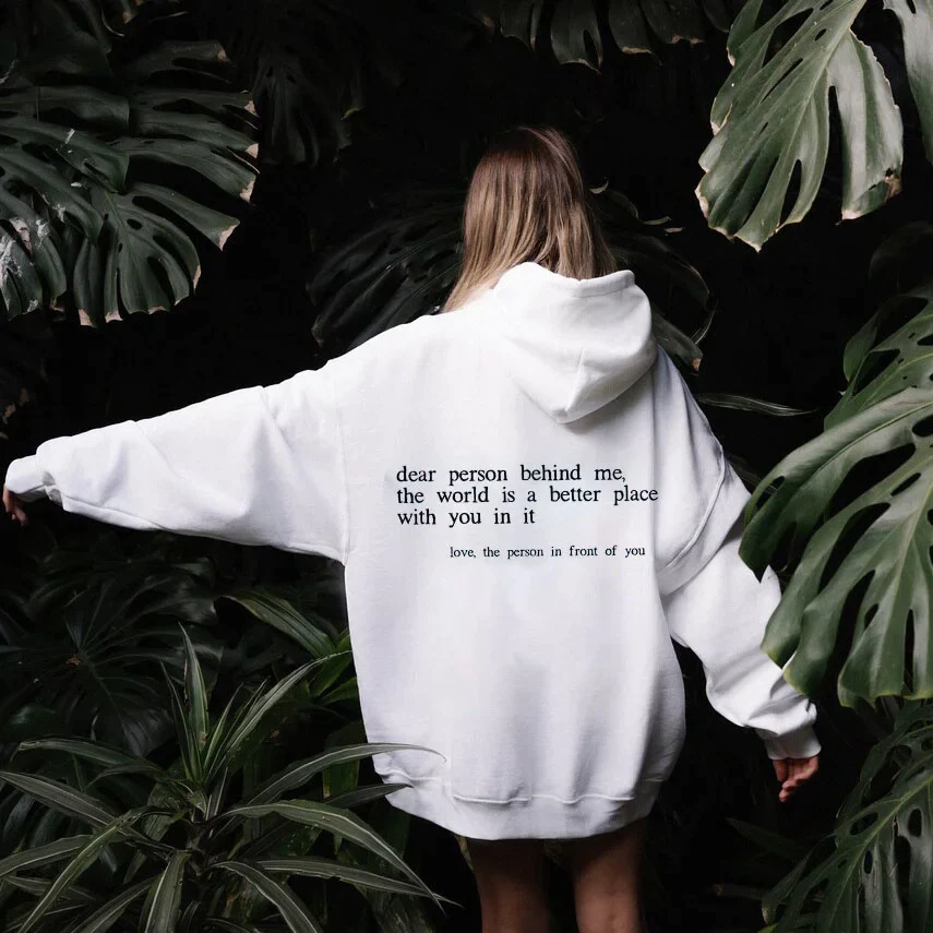 DEAR PERSON BEHIND ME PRINTED WOMEN'S HOODIE