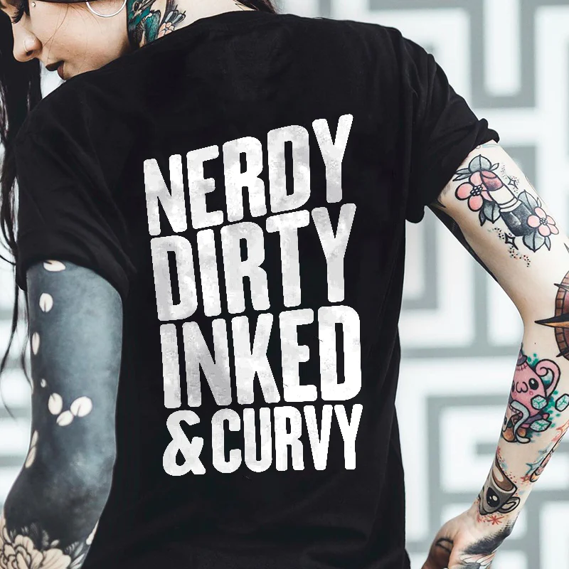 NERDY DIRTY INKED & CURVY PRINTED WOMEN'S T-SHIRT