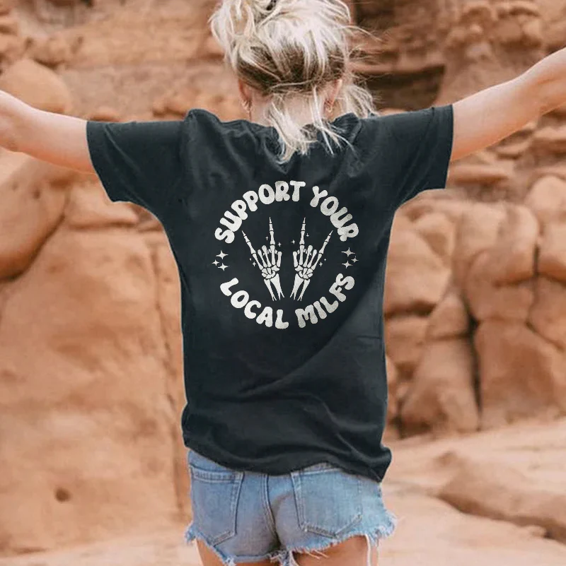 SUPPORT YOUR LOCAL MILFS PRINTED WOMEN'S T-SHIRT