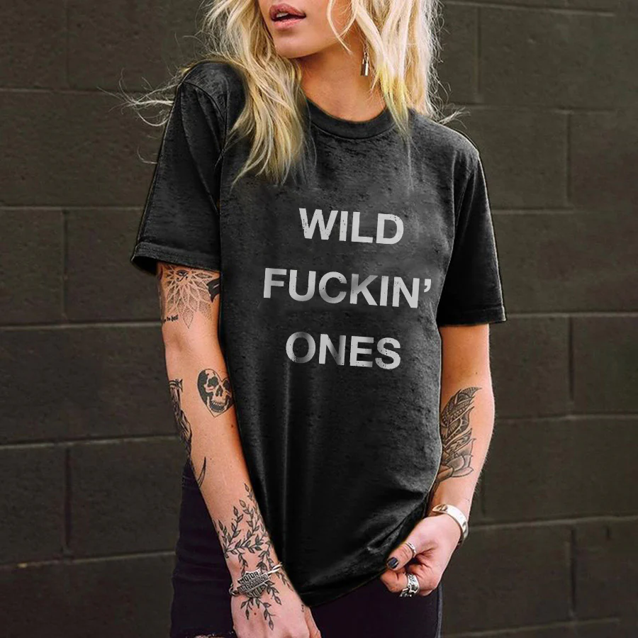 WILD FUKIN' ONES PRINTED WOMEN'S T-SHIRT