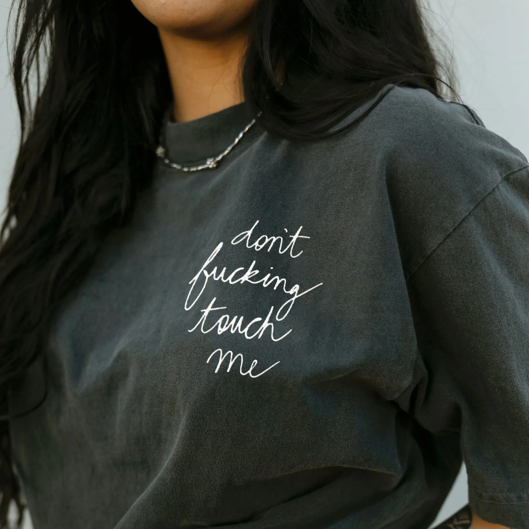 DON'T FUCKING TOUCH ME PRINT T-SHIRT